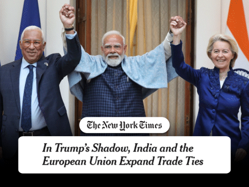 भारत-EU ट्रेड डील पर वर्ल्ड मीडिया:ब्लूमबर्ग ने लिखा- ट्रम्प को करारा जवाब; NYT बोला- ऐसे समय डील, जब अमेरिका भरोसेमंद पार्टनर नहीं