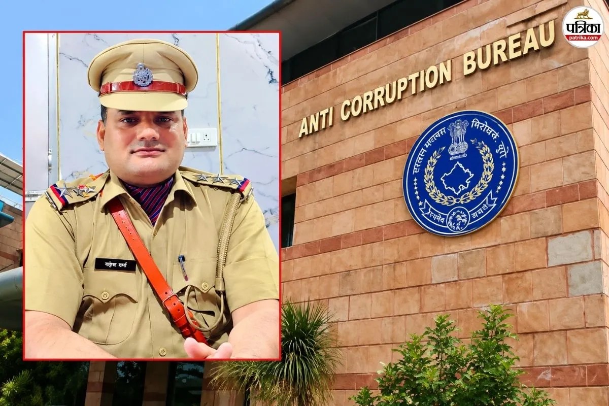 Rajasthan ACB : चौथ का बरवाड़ा के Ex-SHO महेन्द्र शर्मा पर FIR, 1 लाख रुपए की घूस डिमांड का है आरोप